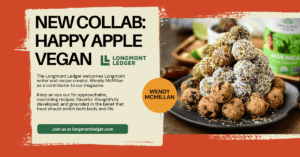 New Collaboration between Longmont Ledger and Happy Apple Vegan