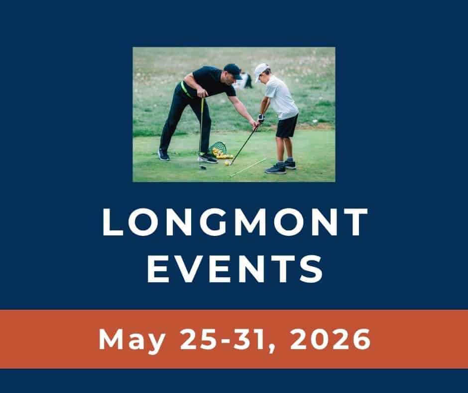 Longmont Events May 25 2026 - Longmont Ledger